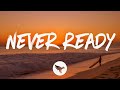 Corey Kent - Never Ready (Lyrics)