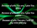 Because of who you are w/ lyrics -  Joni Lamb & the Daystar Singers