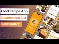 🔴 Build Food Recipe App in React Native Reanimated | React Native Projects | Beginner | Tutorial