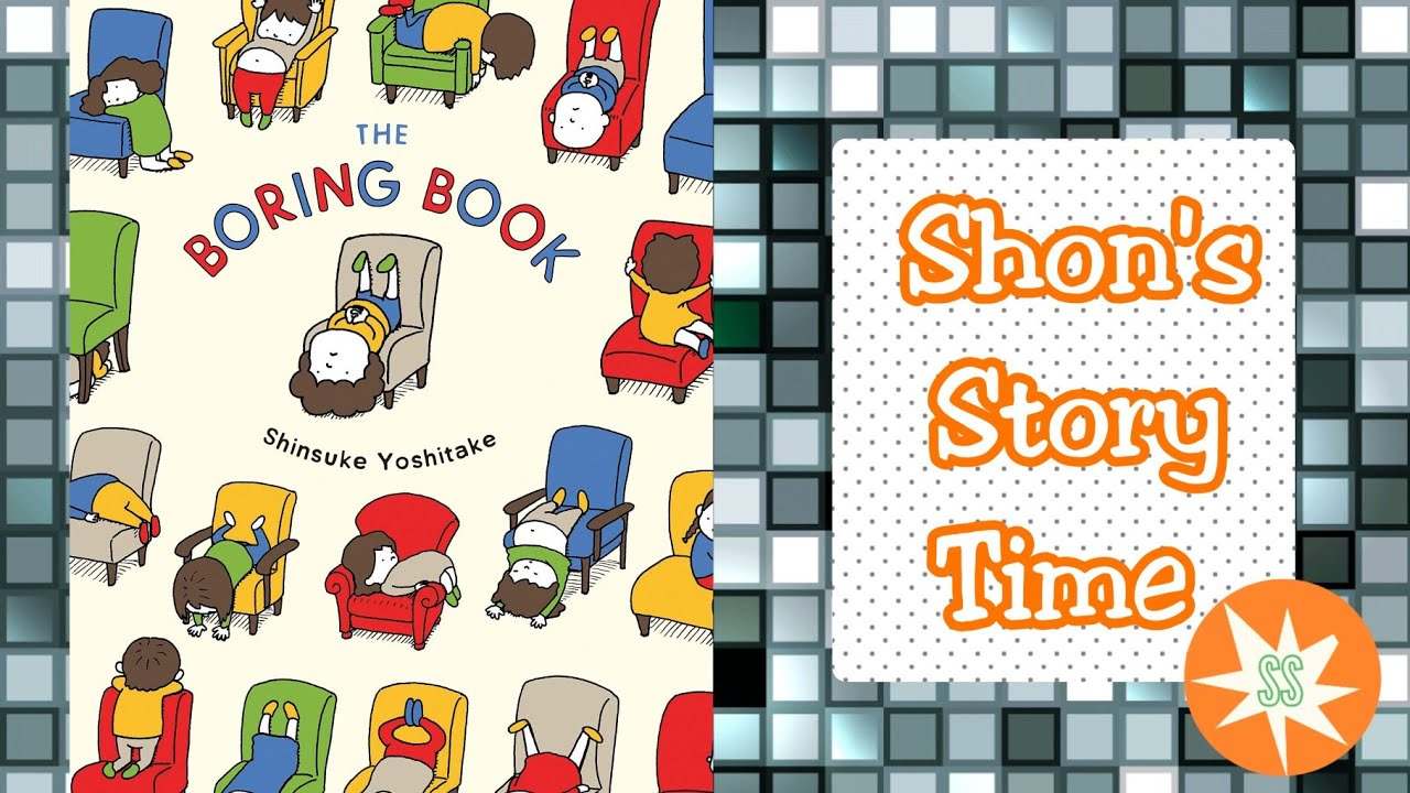 The Boring Book | Story Time For Kids | Shon's Stories - YouTube