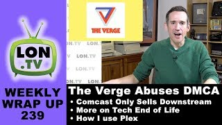 The Verge Tries to Silence Critics with Abusive DMCAs, Comcast Only Markets Downstream and More