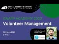 #Volunteer Management - GAAPP Academy 2023