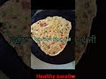 ਦੋ ਚੀਜਾ ਨਾਲ ਬਣਾਓ healthy paratha viral short😊