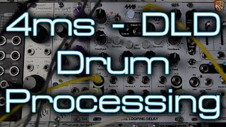 4ms - DLD *audio rate drum processng*