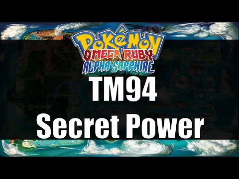Pokemon Omega Ruby & Alpha Sapphire - Where to get TM94 Secret Power Pokemon Omega Ruby & Alpha Sapphire - Where to get TM94 Secret Power