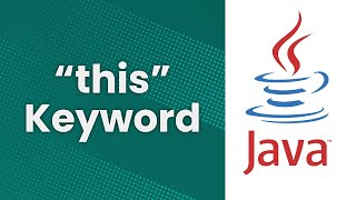 "this" Keyword (Java Tutorial)