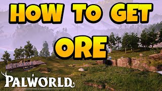 How to Get a Lot of Ore in Palworld