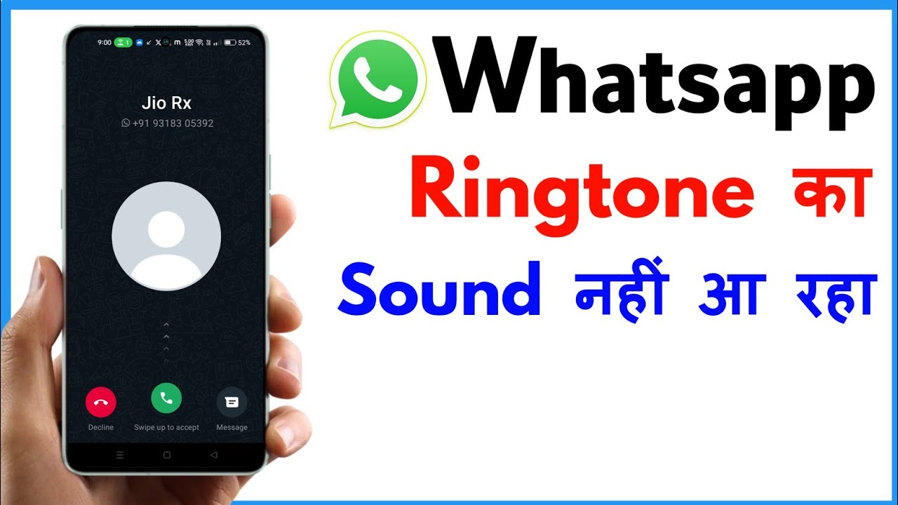 Whatsapp Ringtone Sound Problem Whatsapp Ringtone Sound Not Working