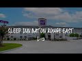 Sleep Inn Baton Rouge East I-12 Review - Baton Rouge , United States of America