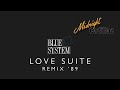 BLUE SYSTEM Love Suite (Remix '89)