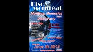 Montreal Memories Disco Party Sponsored by Disco Montreal