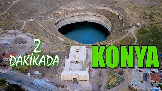 2 dakikada KONYA | KONYA | KONYA TANITIM | KONYA BELGESELİ | KONYA GEZİLECEK YERLER | KONYA BELGESEL