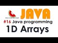 Java Video 16: One Dimensional Arrays