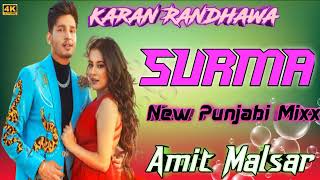Surma Remix Dj || Latest Punjabi Dj Mix | Surma Remix Song 2021 Amit Malsar Dj Sound