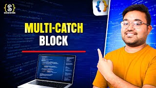Multi-Catch Block in Java | Handle Multiple Exceptions | Java 7 Feature Explained