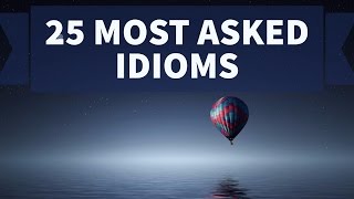 25 most important Idioms for SSC CGL and SBI PO