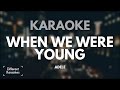 Adele - When We Were Young (Karaoke)