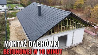 Jak ułożyć dachówkę betonową w 10 minut?