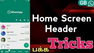 How To Use Home Screen Header Settings On GB Whatsapp | GB Settings In Tamil | GB Home Screen Tricks
