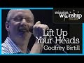 Godfrey Birtill - Lift Up Your Heads