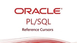 PL/SQL tutorial: PL/SQL Ref Cursors In Oracle Database | Reference Cursors