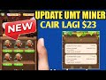 MAKIN GACOR MINER UMT ! GAME SIMULASI PENAMBANGAN TERBARU 2024, LIVE WITHDRAW $23