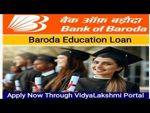 Bank Of Baroda - Education Loan | Apply On Vidya Lakshmi Portal ...