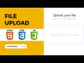 Create File Upload |  HTML,CSS & JavaScript