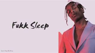 Fukk Sleep | Lyrics