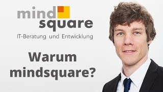 Marcel Seer zu warum ich gerne bei mindsquare arbeite!