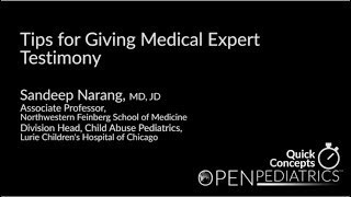 Tips for Giving Medical Expert Testimony by S. Narang, C. Wilson | OPENPediatrics