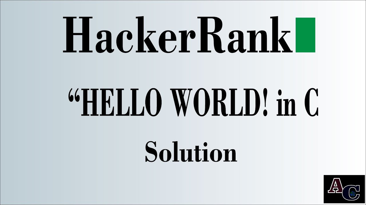 Hello World In C Hackerrank Solution Easy Solution Youtube