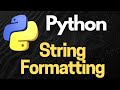 Python String Formatting: Your Ultimate Guide to Clean and Dynamic Output