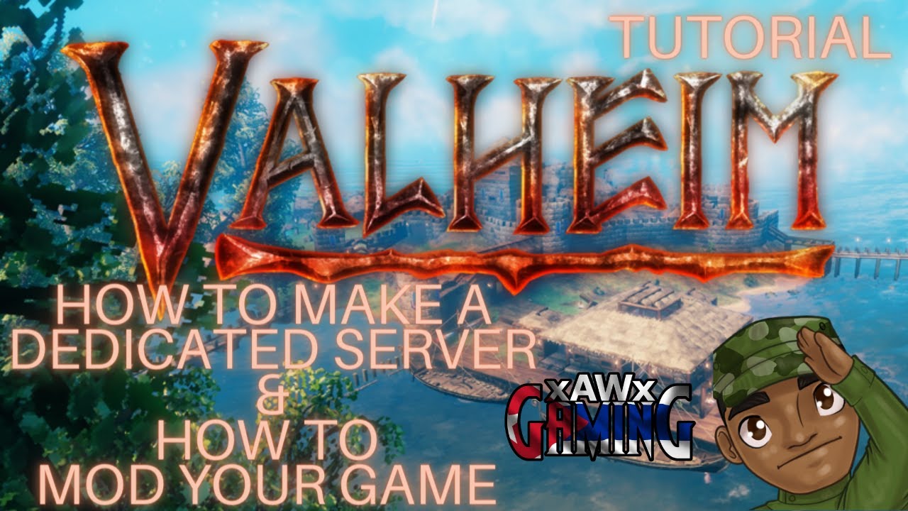 Valheim Server And Modding Tutorial - YouTube