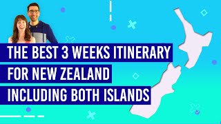 🗺️ The Best 3 Weeks Itinerary in New Zealand for Both Islands - NZPocketGuide.com