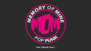 Memory Of Mine - Puisi (Jikustik, Pop Punk Cover)