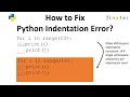 Python IndentationError: unexpected indent (How to Fix This Stupid Bug)