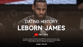 UPDATE! LeBron James Newest Girlfriends List / Dating History