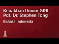 10 Pembaruan dalam Sejarah (10) - Pdt. Dr. (H.C.) Stephen Tong | Kebaktian Umum GRII Pusat 12 Mar 23