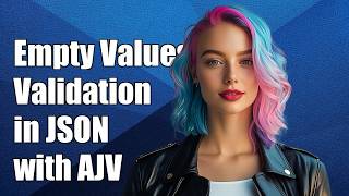 Empty values validation in json schema using AJV
