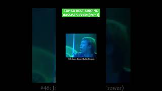 TOP 50 BEST SINGING BASSISTS EVER! (Part 1) #singingbassists #singing #bassists #shorts