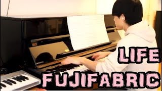 フジファブリック - LIFE - Piano - 銀の匙 2期 OP - Silver Spoon - FUJIFABRIC