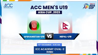 Afghanistan vs Nepal | Match 6 | ACC Men's U19 Asia Cup 2023