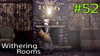 #52 Withering Rooms（ウィザリング・ルームズ）