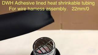 DWH車用線束含膠熱縮套管,Φ22mm空縮試驗 DWH Adhesive lined heat shrinkable tubing for wire hamess assembly