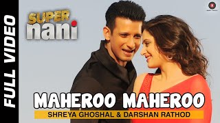 Maheroo Maheroo Official Video HD | Super Nani | Sharman Joshi & Shweta Kumar