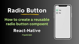 Radio Button Reusable Component in react native || Typescript ||React-native tutorials 2023