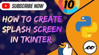 How to cerate splash screen in Tkinter Python Part -10 || Tkinter Series || #python