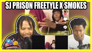 SJ PRISON FREETYLE X SMOKES REACTION