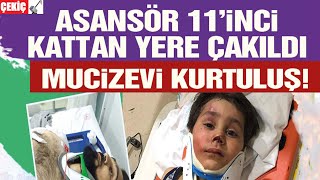 Asansör 11. Kattan Yere Çakıldı 20.04.2021 TURKEY